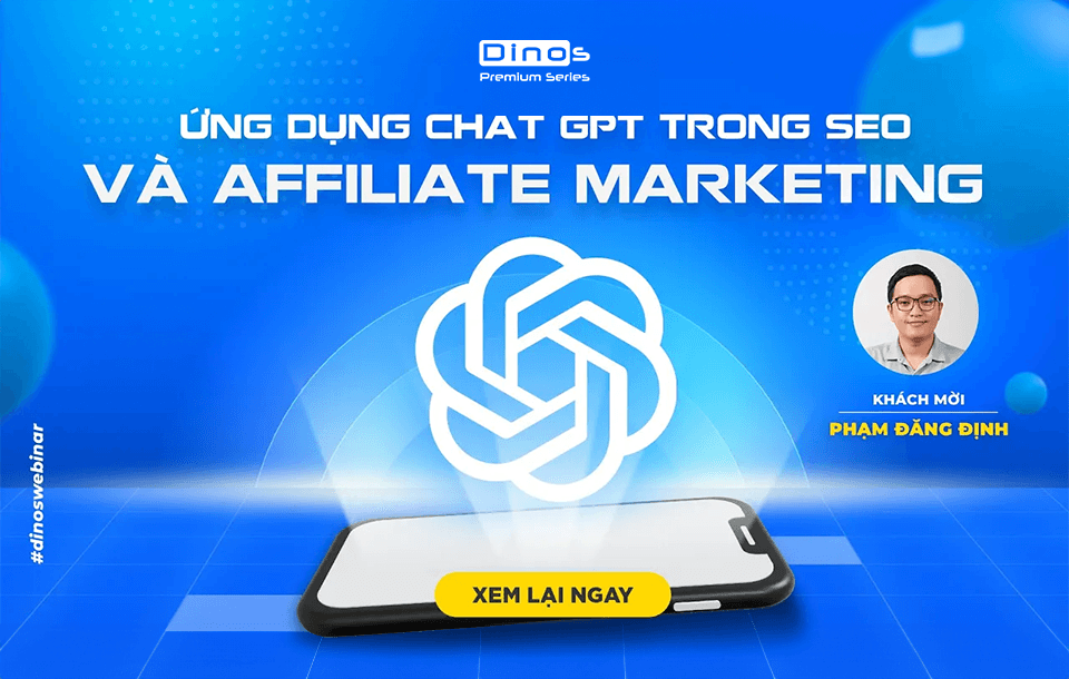 Bí quyết ứng dụng ChatGPT trong SEO và Affiliate Marketing